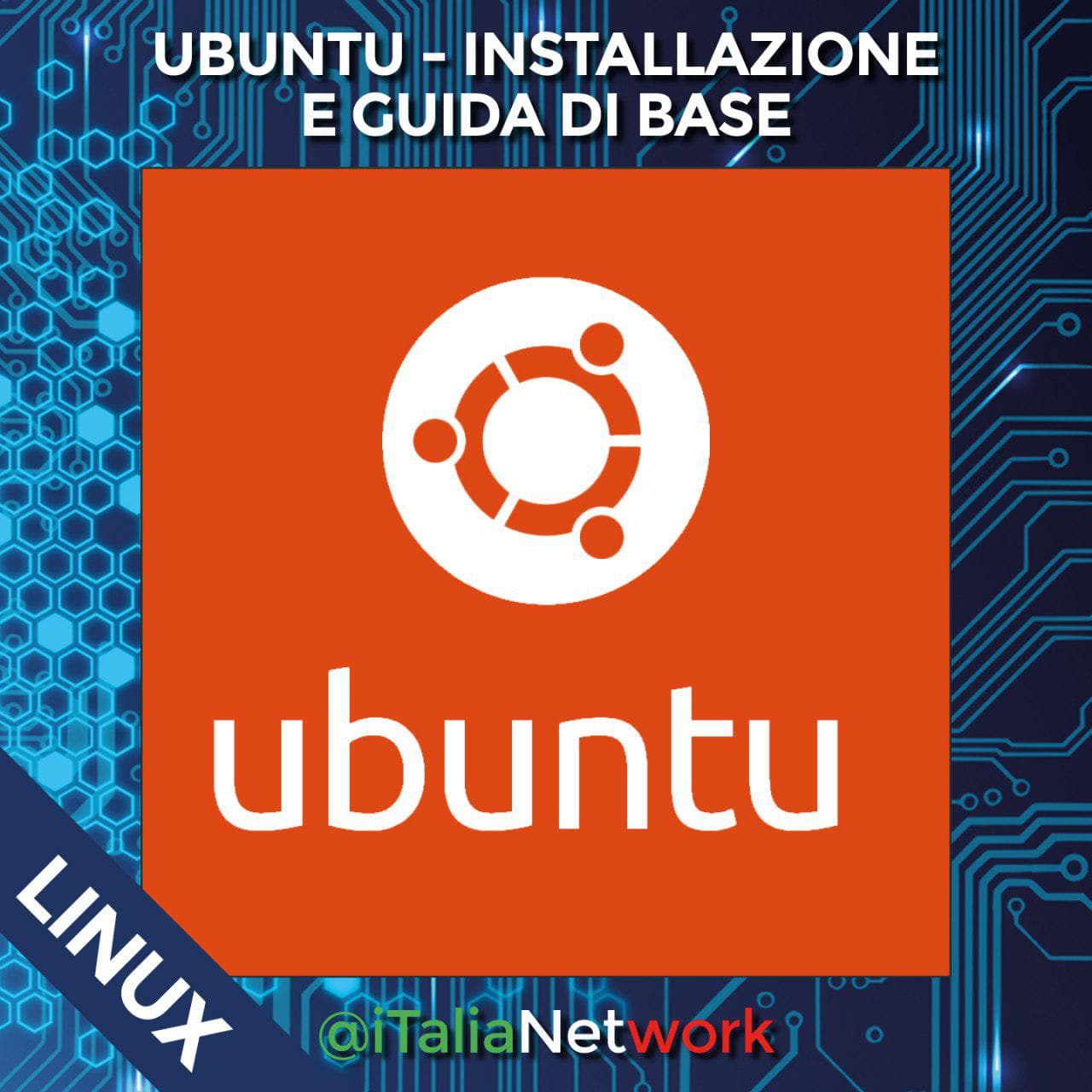 Ubuntu – Installazione e guida di base